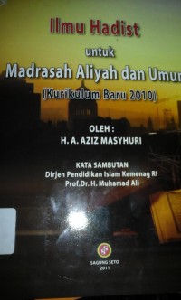 Ilmu hadist untuk madrasah aliyah dan umum