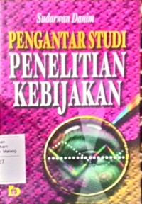 Image of Pengantar Studi penelitian Kebijakan