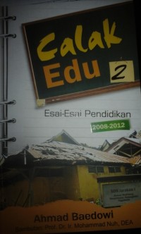 Image of Calak edu; esai-esai pendidikan 2012-2014
