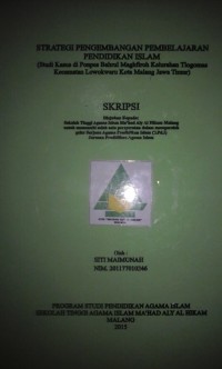 Image of Strategi pengembangan pembelajaran pendidikan islam studi kasus di ponpes bahrul maghfiroh tlogomas