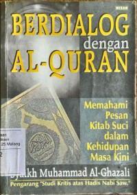 Image of Berdialog dengan al-Qur'an: memahami pesan kitab suci dalam kehidupan masa kini