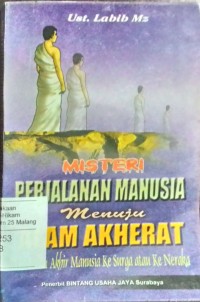 Image of Misteri  perjalanan manusia menuju alam akherat