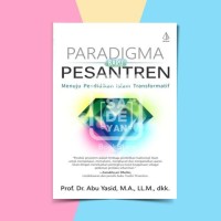 Image of PARADIGMA BARU PESANTREN: Menuju Pendidikan Islam Transformatif