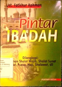 Image of Pintar ibadah: dilengkapi tuntutan shalat