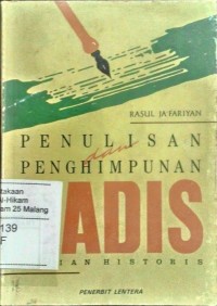 Image of Penulisan penghimpunan hadis: kajian historis