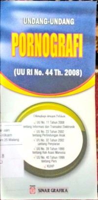 Image of Undang-undang pornografi  ( UU RI No. 44 th. 2008 )