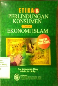 Image of Etika dan perlindungan konsumen dalam ekonomi islam