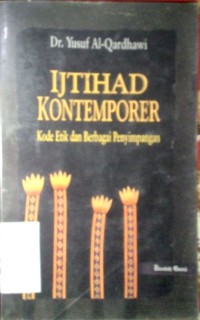 Image of Ijtihad kontemporer: kode etik dan berbagai penyimpangan