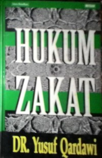 Image of Hukum zakat studi komparatif mengenai status dan filsaft zakat berdasarkan Qur'an dan hadis