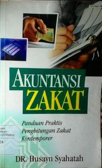 Image of Akuntansi zakat: panduan praktis penghitungan zakat kontemporer