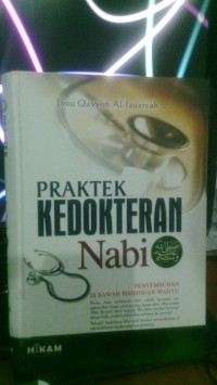Image of Praktek kedokteran nabi Nabi Muhammad SAW: penyembuhan di bawah bimbingan wahyu