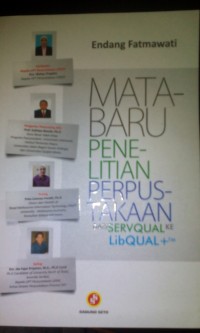 Image of Matabaru penelitian perpustakaan: dari servqual ke LIbqual +TM