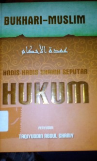 Image of Hadis-hadis shahih seputar hukum