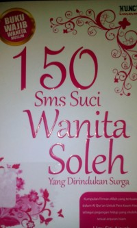 Image of Seratus lima puluh sms suci wanita solehah yang dirindukan surga