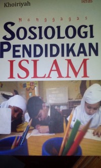 Image of Menggagas sosiologi pendidikan Islam