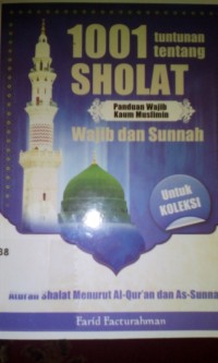 Image of Seribu satu tuntunan tentang sholat wajib...