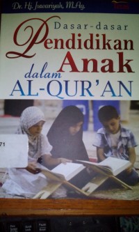 Image of Dasar Dasar pendidikan anak dalam A-Quran