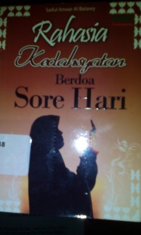 Image of Rahasia kedahsyatan berdoa sore hari