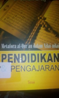 Image of Metafora al-Quran dalam nilai-nilai pendidikan dan pengajaran