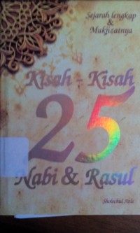 Image of Kisah-kisah 25 nabi dan Rasul