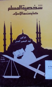 Image of Syaikh shiyyah al uslim kama yashnau'uha al islam