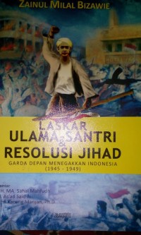 Image of Laskar Ulama' Santri dan Resolusi Jihad