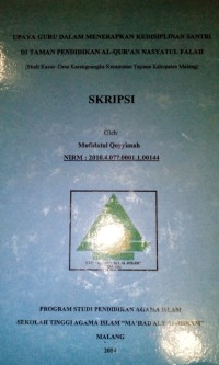 Image of Upaya guru dalam menerapkan kedisiplinan santri di taman pendidikan Al-Qur'an Nasyatul Falah