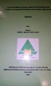 Image of Telaah Pendidikan Karakter dalam Novel Penakluk Badai (Analisis Novel biografi K.H Hasyim Asy'ari karya Agung Irawan)