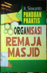 Image of Panduan Praktis organisasi Remaja masjid