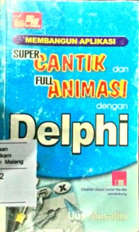 Image of Membangun Aplikasi super cantik dan full animasi dengan delphi