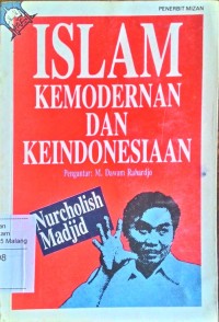 Image of Islam kemodernan dan keindonesiaan