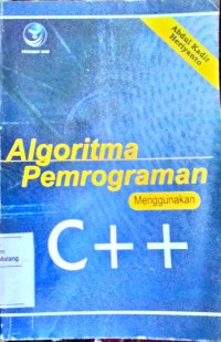 Image of Algoritma Pemrograman menggunakan C++/ Abdul Kadir