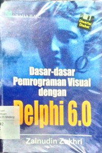 Image of Dasar-dasar pemograman visual dengan Delphi 6.0