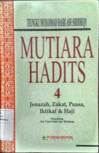 Image of Mutiara hadits 4 : jenazah, zakat, puasa, iktikaf dan  haji
