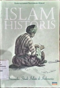 Image of Islam Historis: Dinamika Studi Islam di Indonesia