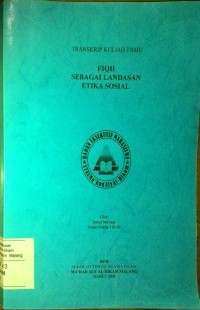 Image of Transkrip kuliah tamu fiqih sebagai landasan etika sosial