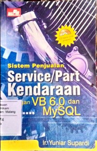 Image of Sistem penjualan service / part kendaraan dengan VB 6.0 dan MYSQL