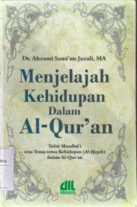 Image of Menjelajah kehidupan dalam Al quran