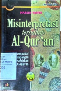 Image of Misinterpretasi terhadap alquran: mewaspadai penyimpangan
