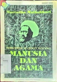 Image of Perspektif Al-Qur'an tentang manusia dan agama