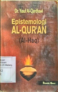 Image of Epistemologi al Qur'an (Al Haq)