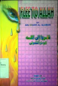 Image of Flee to Allah by Abu Dharr Al-Qlamuni; translated