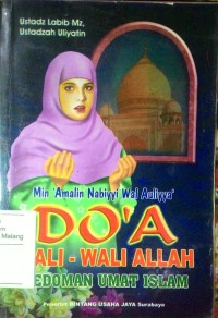 Image of Do'a wali-wali  = min amalin nabiyyi wal auliyaa' = pedoman umat Islam