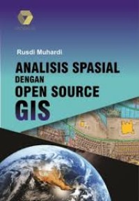 Image of Analisis Spasial dengan Open Source GIS