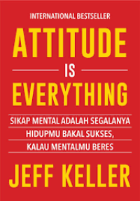 Attitude Is Everything