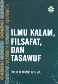 Image of ILMU KALAM, FILSAFAT, TASAWUF