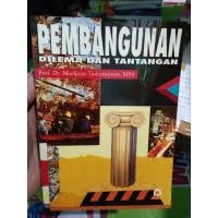 Image of Pembangunan Dilema dan Tantangan