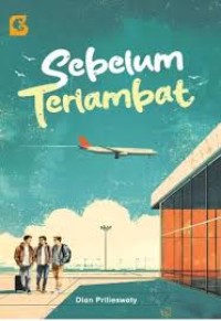 Image of Sebelum Terlambat