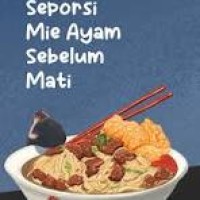 Image of Seporsi Mie Ayam sebelum mati