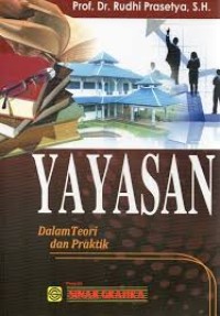 Image of YAYASAN : Dalam Teori dan Praktek